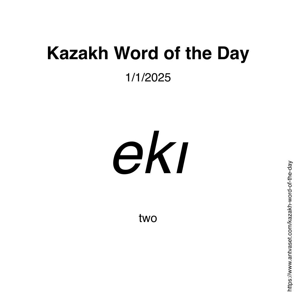 Kazakh Word of the Day